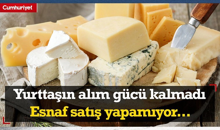 Esnaf isyan etti: “Peynirin kilosunu 150 liraya satıyoruz yeniden alan yok!”